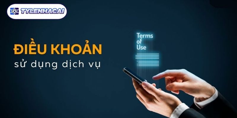 Quy định chung trong điều khoản tại Tỷ Lệ Nhà Cái